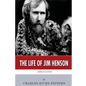 American Legends: The Life of Jim Henson - Paperback