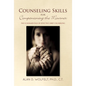 Counseling Skills for Companioning the Mourner: The Fundamentals of Effective Grief Counseling - Paperback