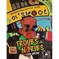 Troub's n Trib's - Paperback