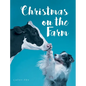 Christmas on the Farm - Hardcover