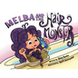 Melba and the Hair Monster - Paperback