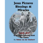 Jesus Pictures Blessings & Miracles: Gray Scale Coloring - Paperback
