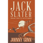 Jack Slater: Orphan Train to Cattle Baron - Paperback
