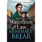The Waterfront Lass - Paperback