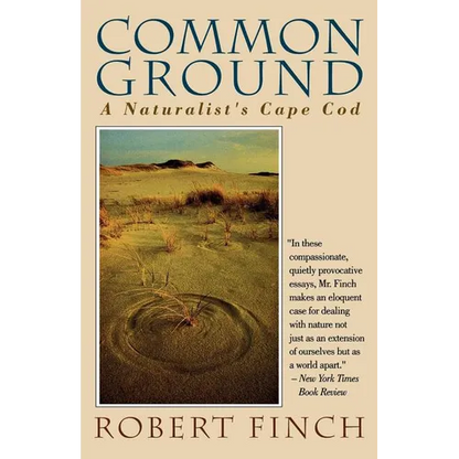 Common Ground: A Naturalist's Cape Cod - Paperback