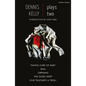 Dennis Kelly: Plays Two: Our Teacher's a Troll; Orphans; Taking Care of Baby; Dna; The Gods Weep - Paperback