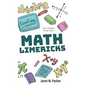 Math Limericks: Learn Integers Using Poetry - Hardcover