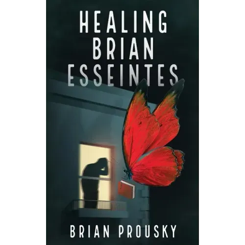 Healing Brian Esseintes - Paperback