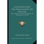 Calvinism and the Philosophy of Nature: The Stone Lectures Delivered at Princeton in 1930 - Paperback