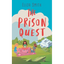 The Prison Quest - Paperback