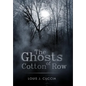 The Ghosts of Cotton Row - Hardcover