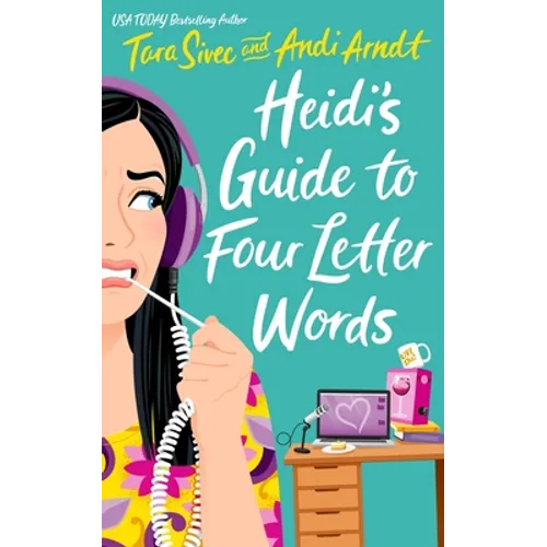 Heidi's Guide to Four Letter Words - Paperback