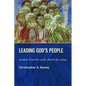 Leading God's People: Wisdom from the Early Church for Today - Paperback