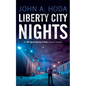 Liberty City Nights: FBI Agent Marsha O'Shea Series Prequel Novella - Paperback