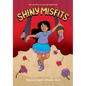 Shiny Misfits: A Graphic Novel - Hardcover
