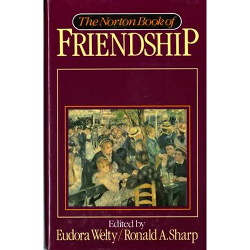 Norton Book of Friendship - Hardcover