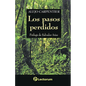 Los pasos perdidos - Paperback