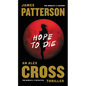 Hope to Die - Hardcover