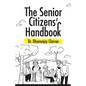 The Senior Citizen's Handbook - Paperback