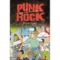 Punk Rock: Music Is the Currency of Life - Hardcover