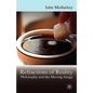 Refractions of Reality: Philosophy and the Moving Image - Hardcover