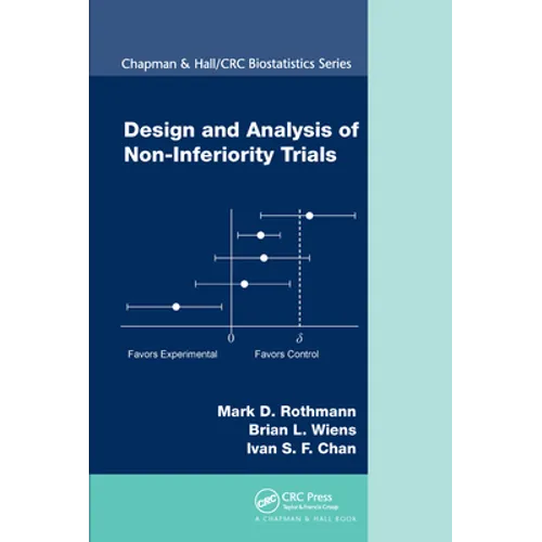 Design and Analysis of Non-Inferiority Trials - Paperback
