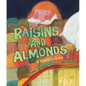 Raisins and Almonds: A Yiddish Lullaby - Hardcover