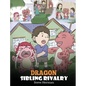 Dragon Sibling Rivalry: Help Your Dragons Get Along. A Cute Children Stories to Teach Kids About Sibling Relationships. - Hardcover