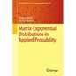 Matrix-Exponential Distributions in Applied Probability - Hardcover