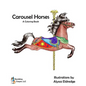 Carousel Horses: A Coloring Book - Paperback