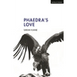 Phaedra's Love - Paperback