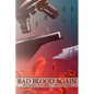 Bad Blood Again: First Syphilis, Then AIDS- A Whole New Game - Paperback
