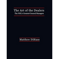 The Art of the Dealers: The NHL's Greatest General Managers - Paperback