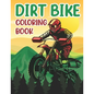 Dirt Bike Coloring Book - Paperback