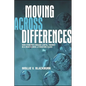 Moving across Differences: How Students Engage LGBTQ+ Themes in a High School Literature Class - Paperback