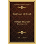 The Power Of Breath: The Magic Key Of Self-Development - Hardcover