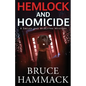 Hemlock And Homicide: A Smiley And McBlythe Mystery - Paperback