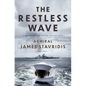 The Restless Wave: A Novel of the United States Navy - Hardcover
