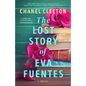 The Lost Story of Eva Fuentes - Paperback