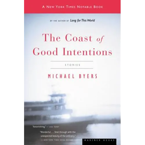The Coast of Good Intentions - Paperback
