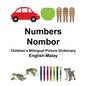 English-Malay Numbers/Nombor Children's Bilingual Picture Dictionary - Paperback