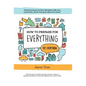 How to Prepare for Everything: Empowering you to Face Disruption with your Community, and to Feel Good about the Future* - Hardcover