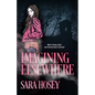 Imagining Elsewhere - Paperback