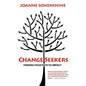 ChangeSeekers: Finding Your Path to Impact - Paperback