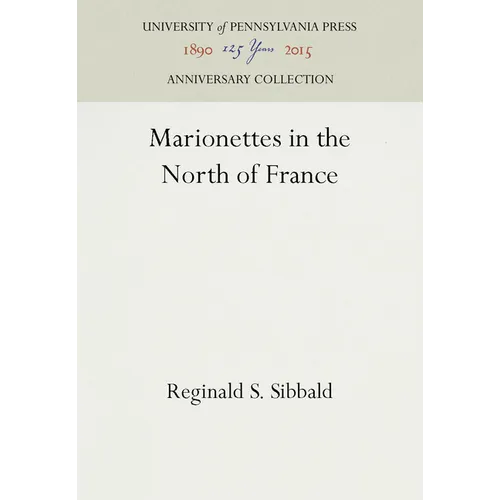 Marionettes in the North of France - Hardcover