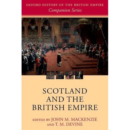 Scotland and the British Empire - Paperback
