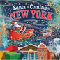 Santa Is Coming to New York - Hardcover