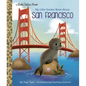 My Little Golden Book about San Francisco - Hardcover