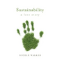 Sustainability: A Love Story - Paperback