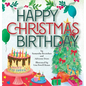 Happy Christmas Birthday - Hardcover